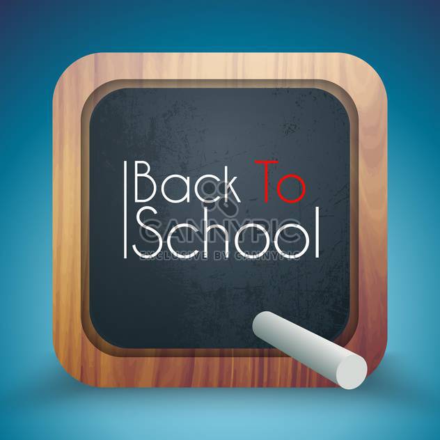 Back to School written on a blackboard standing on blue background - vector gratuit #132042 