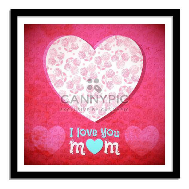 vector mother's day card - Free vector #133862